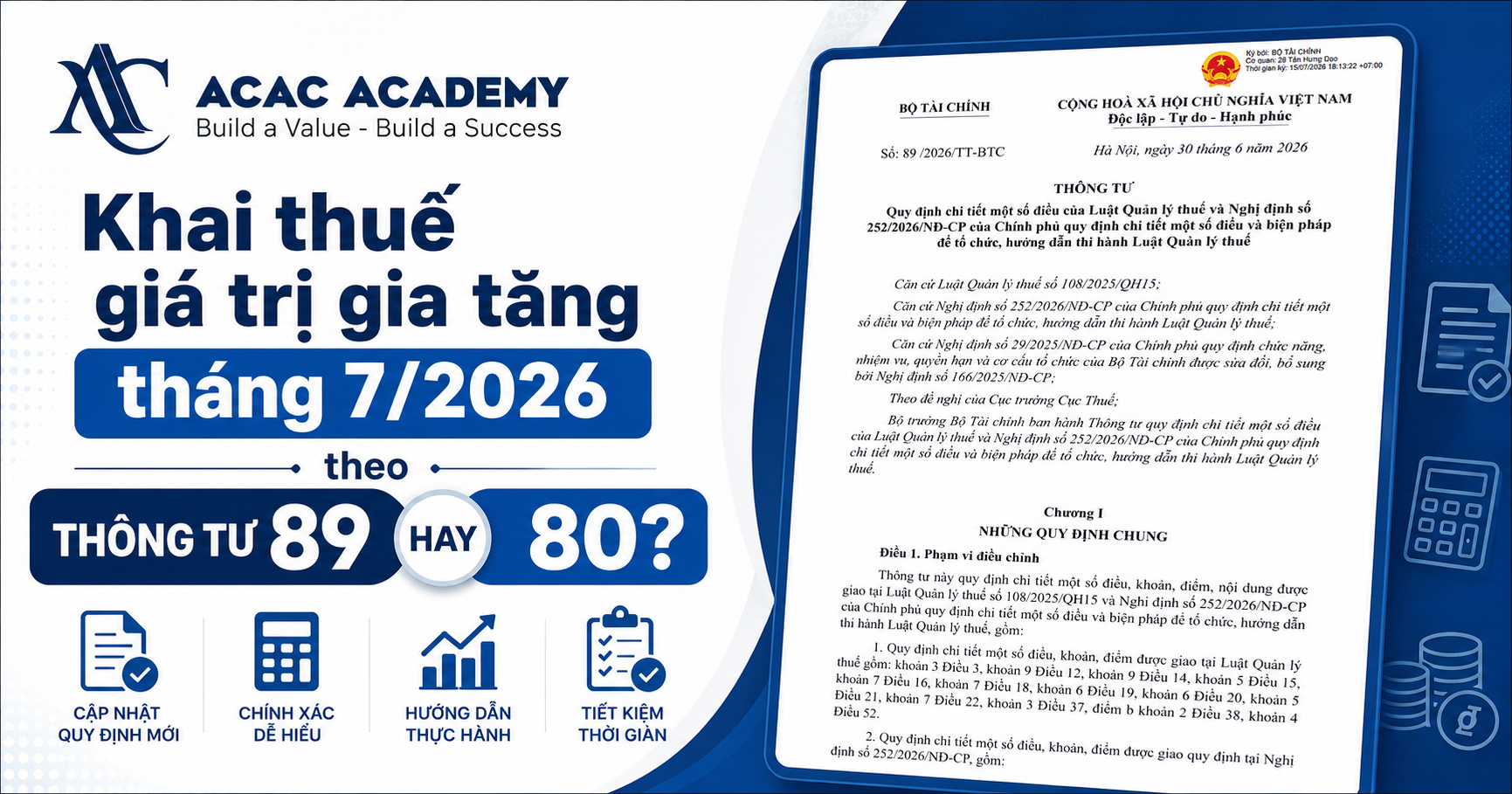 Khai thuế giá trị gia tăng tháng 7/2026 theo Thông tư 89 hay 80?
