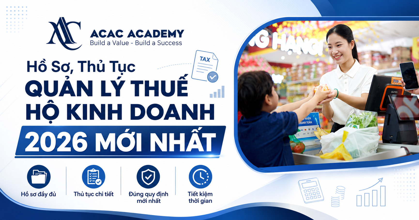 Hồ Sơ, Thủ Tục Quản Lý Thuế Hộ Kinh Doanh 2026