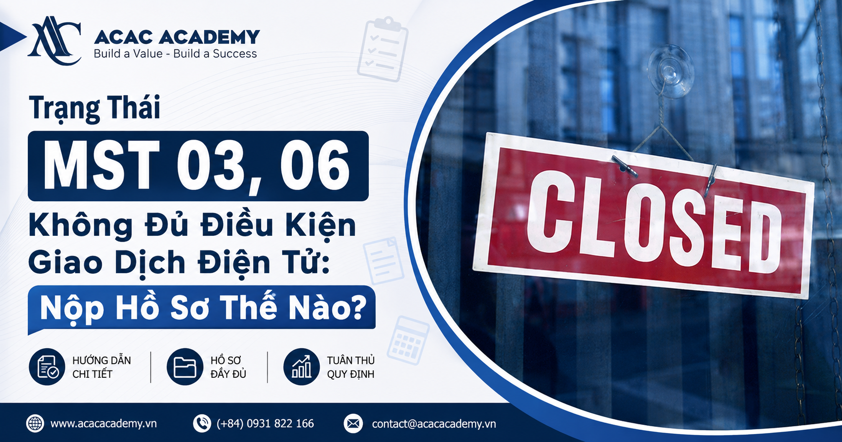 Trạng Thái MST 03, 06 Không Đủ Điều Kiện Giao Dịch Điện Tử