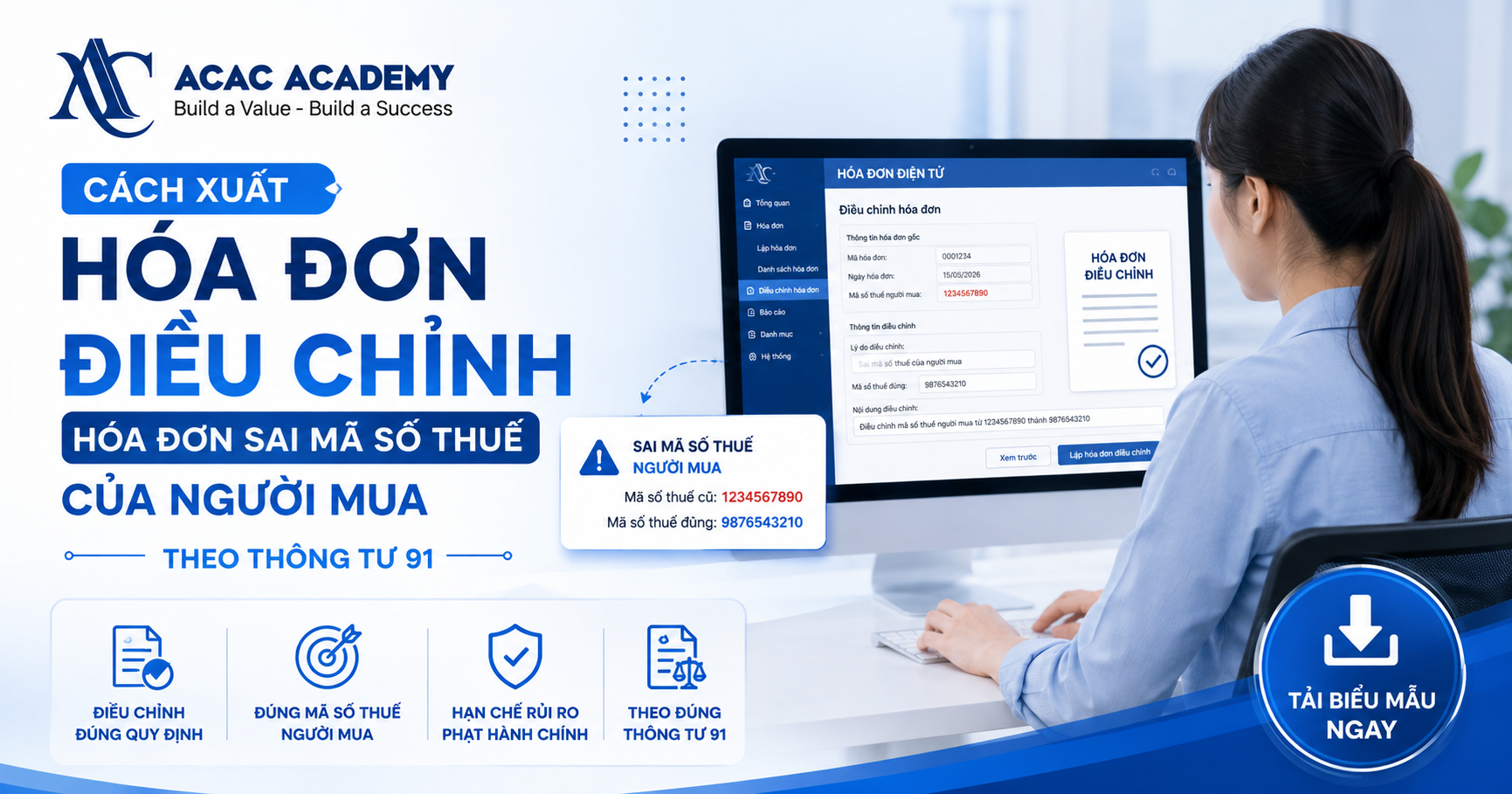 Cách xuất hóa đơn điều chỉnh hóa đơn sai mã số thuế của người mua theo Thông tư 91