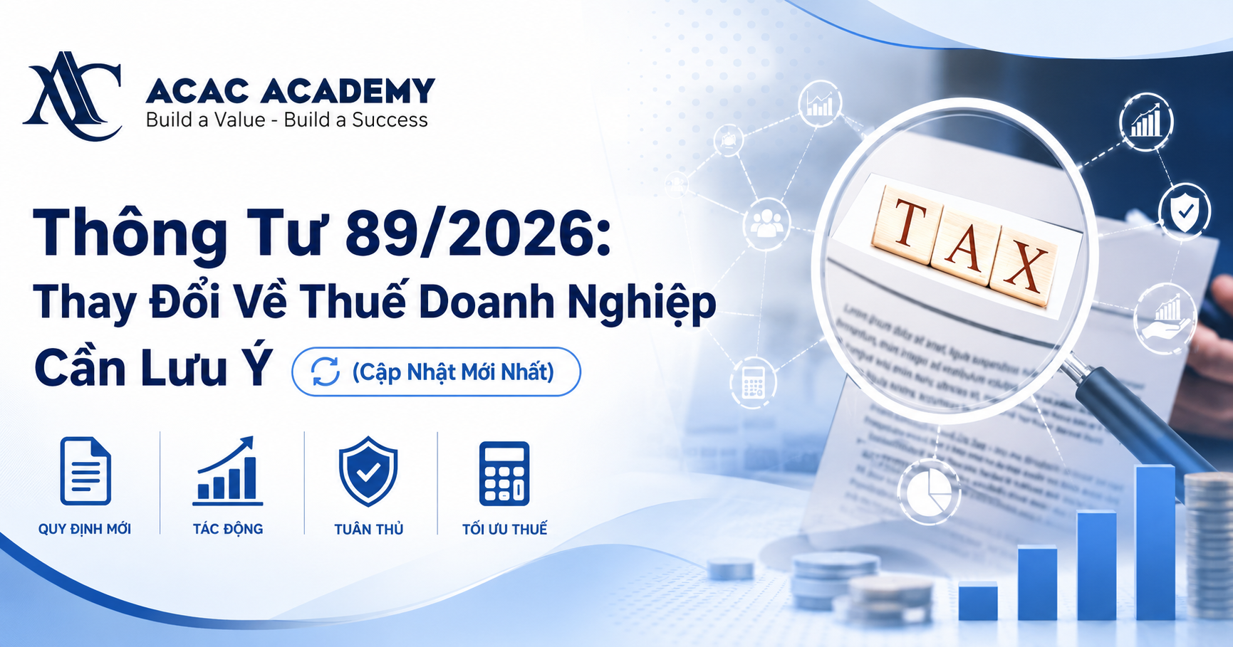 Thông Tư 89/2026: Thay Đổi Về Thuế Doanh Nghiệp Cần Lưu Ý (Cập Nhật Mới Nhất)