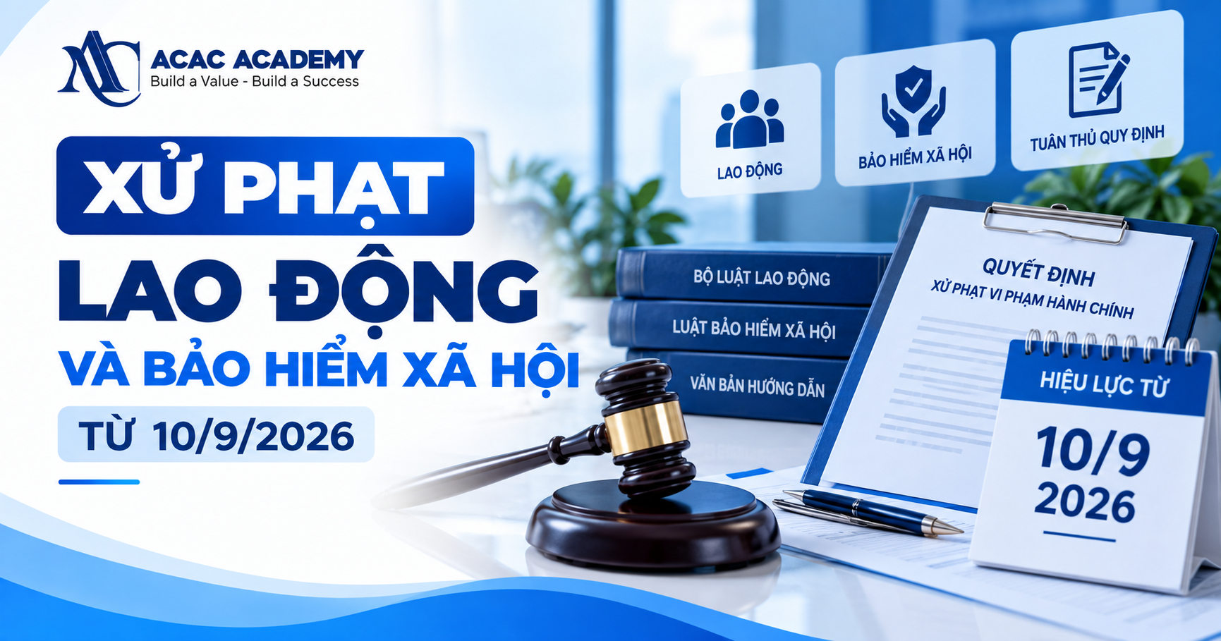 Xử Phạt Lao Động Và Bảo Hiểm Xã Hội Từ 10/9/2026