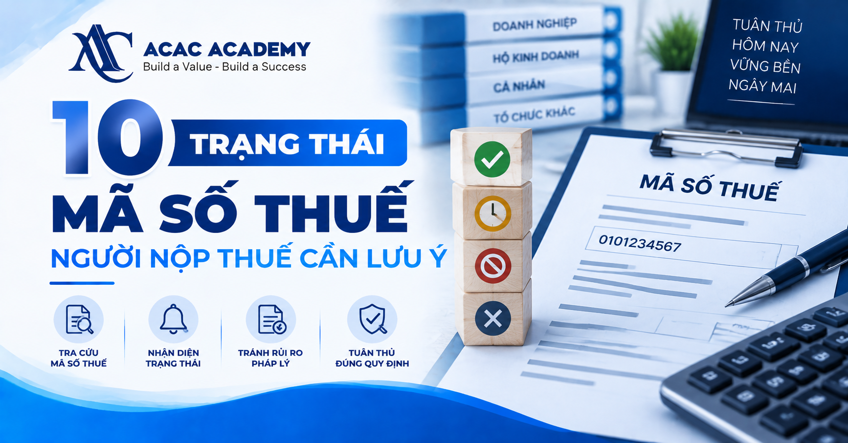 10 Trạng Thái Mã Số Thuế Người Nộp Thuế Cần Lưu Ý